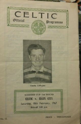 Celtic V Elgin City Feb 1967 Rare Lisbon Season Programme