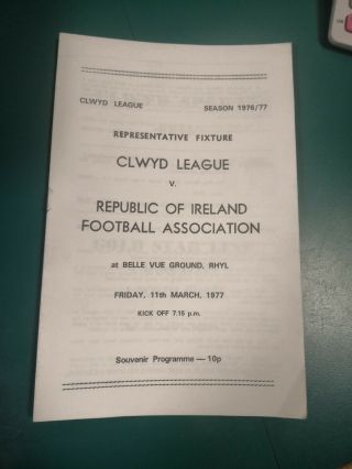 Clwyd League V Republic Of Ireland Rare Football Programme 1977