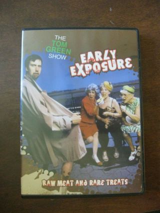 The Tom Green Show - Early Exposures: Raw Meat Rare Treats (dvd,  2002)