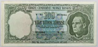 Rare Central Bank Of Turkey Republic 100 Lira Bank Note 1930 1966 - 69 Nd V 31