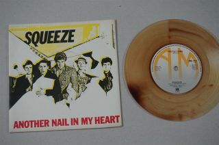 Squeeze Another Nail In My Heart (a&m Uk 7 " 1980) Clear Vinyl Mispress.  Rare