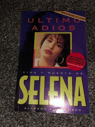Selena Quintanilla Ultimo Adios Book Rare 1995