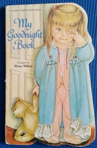 My Goodnight Book Eloise Wilkin A Golden Sturdy Shape Book 1981 Rare