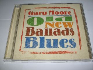 Old Ballads Blues By Gary Moore (2006) Rare Eagle Records Cd ; 10 Tracks