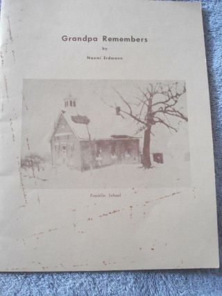 Vintage " Rare " 1967 " Grandpa Remembers " By Naomi Erdmann (paperback - Signed)