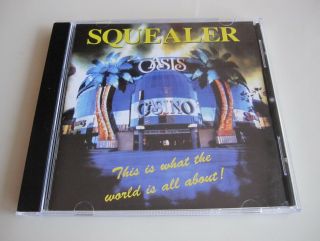 Squealer - This Is What The World Is All About Cd Rare