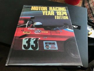 Motor Racing Year - - - Book - - - 1974 Edition - - - Rare