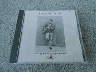 John Vester - My Heart Is In Your Hands - Cd - Greg Leisz - Novi Novog - Ultra Rare - 1998