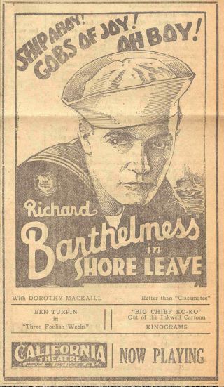 1925 Rare Richard Barthelmess " Shore Leave " Fractional Pr Ad