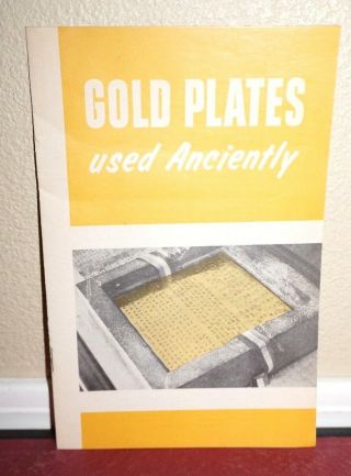 Gold Plates Anciently Book Of Mormon Lds 1963 1sted Rare Vintage Pamphlet