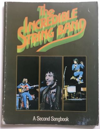 The Incredible String Band: A Second Songbook Rare