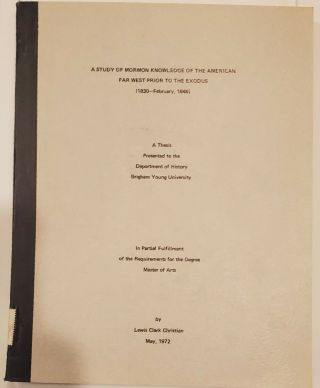 Rare Mormon Books: Thesis - A Study Of Mormon Knowledge Of The American West