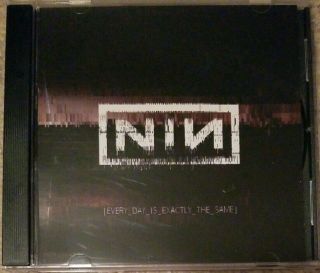 Nin Every Day Is Exactly The Same Promo Cd Single Lp Rare Nine Inch Nails