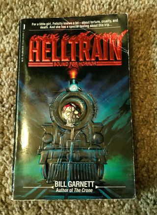 Vintage Helltrain Bound For Horror By Bill Garnett Rare And Oop Hell Train