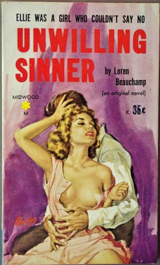 Unwilling Sinner Loren Beauchamp Midwood 21 Vintage Sleaze Pulp Pbo Rader Rare