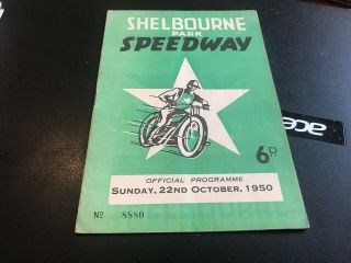 Shelbourne Park - - Independent Open - - Speedway Programme - - - 22nd October 1950 - - Rare