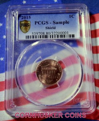 Sample Slab - Pcgs 2015 - P Shield Cent - State & Bright Red - " Rare "