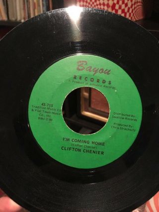 Clifton Chenier 45 Im Coming Home Rare Cajun Blues Zydeco Louisiana On Bayou
