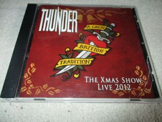 Thunder | " A Great British Tradition: The Xmas Show Live 2012 " Cd | Rare