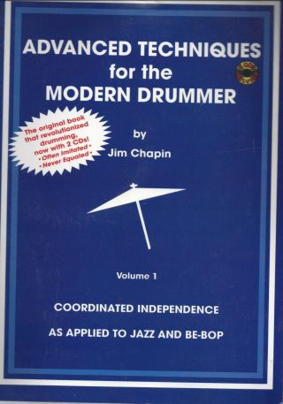 Advanced Techniques For The Modern Drummer By Jim Chapin With 2 Cds Rare