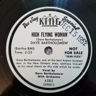 Dave Bartholomew - High Flying Woman (rare Blues 78 Rpm) King Dee Jay Special