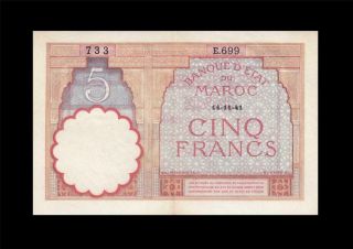 1941 Banque De Morocco 5 Francs Rare ( (aunc))