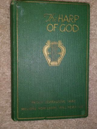 1925 The Harp Of God Bible Study J.  F.  Rutherford Antique Book Rare Never Die