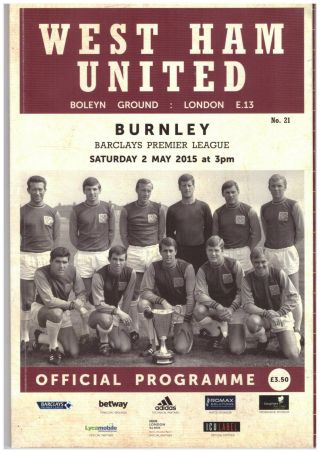 West Ham United V Burnley Rare Official Match Programme No.  21 02.  05.  15