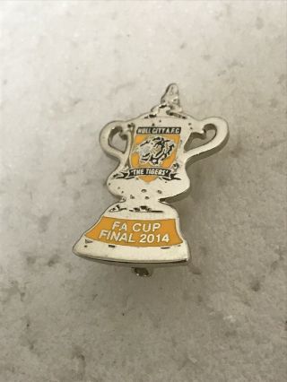 Very Rare Hull City Supporter Enamel Badge - 2014 Fa Cup Final Trophy