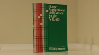 Home Applications And Games For The Vic - 20 By Timothy P.  Banse (rare Book)