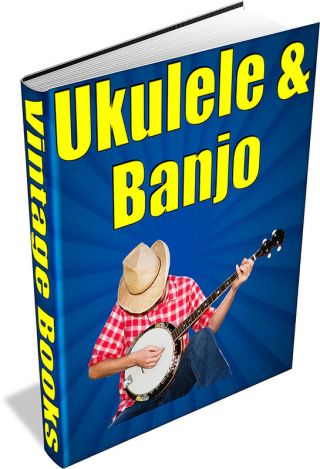 Ukulele & Banjo 29 Rare Vintage Books On Dvd String Instuments