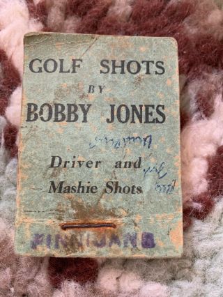 Rare Bobby Jones Flicker Book: Golf Shots By Bobby Jones Driver And Mashie Shots