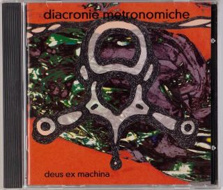 Deus Ex Machina: Diacronie Metronomiche Italy ’96 Prog Rock Rare Oop Cd