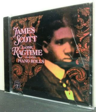 James Scott - Classic Ragtime From Rare Piano Rolls - Cd - D