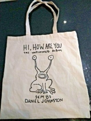 Daniel Johnston " Hi,  How Are You " (unfinished Album) Rare Official Tote (2012)
