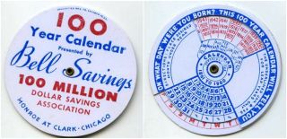 Rare 1960 100 Year 2 3/8 " Calendar Bell Savings Chicago Il Promo Advertising