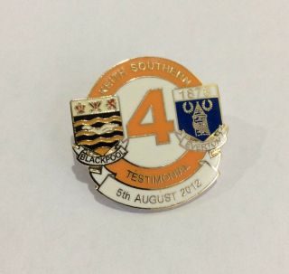 Blackpool Football Club Fc Enamel Badge Very Rare Keith Southern Testimonial Pin