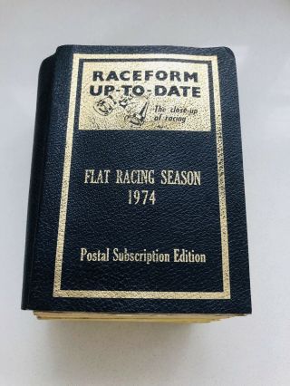 Rare Raceform Up - To - Date Flat Horse Racing Season 1974 Postal Edition Book