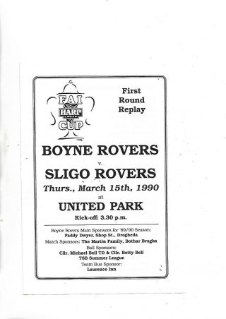 15/3/90 Fai Cup Very Rare Boyne Rovers V Sligo Rovers