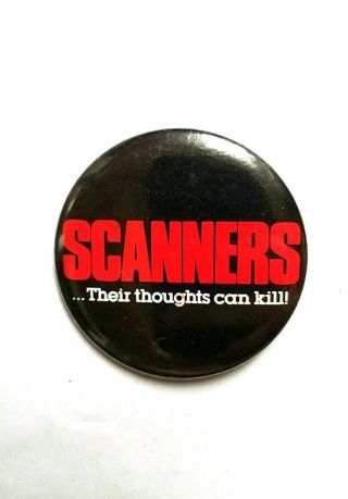 Rare Vintage 1980 Scanners Movie Promo Button - David Cronenberg Horror Pin