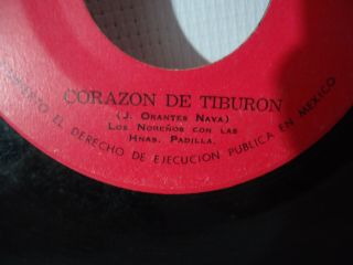 Las Hermanas Padilla Y Los NoreÑos CorazÓn De TiburÓn Single Record Rare