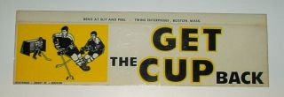Vintage 1970 Boston Bruins Bobby Orr " Get The Cup Back " Bumper Sticker Rare