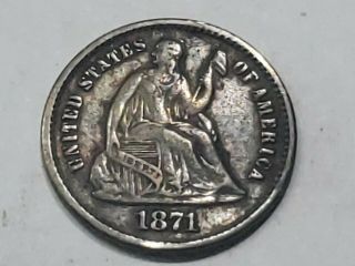 1871 Philadelphia Silver Seated Half Dime 90 Silver Rare