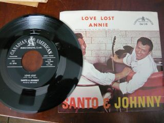 Rare Santo & Johnny W/ Ps Ca 118 45 Rpm Lost Love / Annie Minty