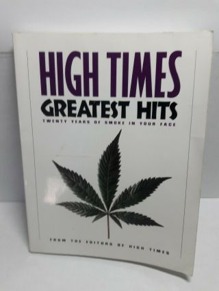 Rare High Times Greatest Hits: Twenty Years Of Smoke In Your Face