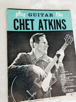 Rare " Play Guitar Like Chet Atkins " Book ‘65 - Guitar Finger Style Picking