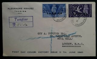 Rare 1946 British Tangier Registd Victory In Ww2 Fdc Ties 2 Stamps To London