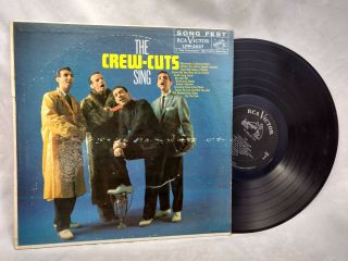 The Crew - Cuts Lp The Crew - Cuts Sing Rca Victor 2037 Rare Vocal Group Rocker