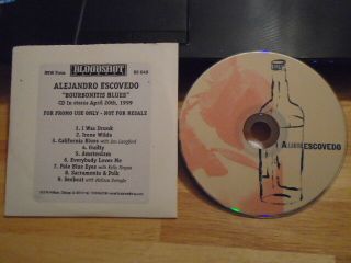 Rare Promo Alejandro Escovedo Cd Bourbonitis Blues Nuns Rank & File Lou Reed Cvr