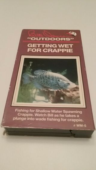 Bill Dance Outdoors - Getting Wet For Crappie (vhs,  1988) Rare
